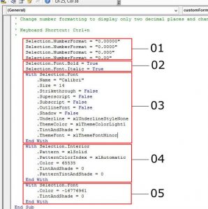 View code in excel macro and easily modify as you wish